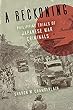 A Reckoning: Philippine Trials of Japanese War Criminals (New Perspectives in Se Asian Studies)