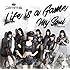 Life is a Game / My Soul(Gekiヤver.)(タイプE)