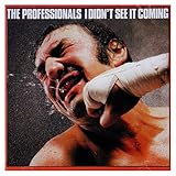 I Didn't See It Coming