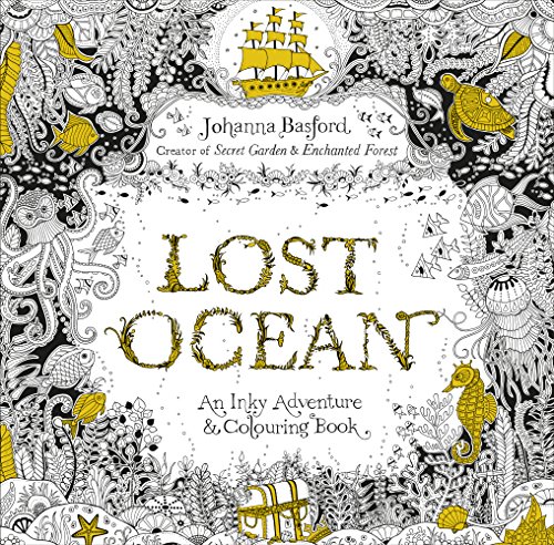 Lost Ocean: An Inky Adventure & Colouring Book