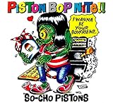 PISTON BOP NITE!!