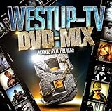 Westup-TV DVD-MIX 08 Mixxxed by DJ FILLMORE