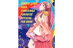 劇場版 ゾンビランドサガ ゆめぎんがパラダイス オフィシャルファンブック（仮）