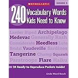 240 Vocabulary Words Kids Need to Know, Grade 5: 24 Ready-to-reproduce Packets That Make Vocabulary Building Fun & Effective