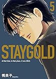 STAYGOLD 5 (onBLUEコミックス)