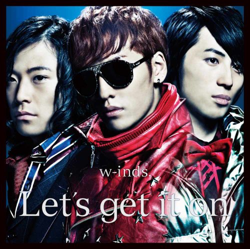 Let's get it on/Be As One(初回盤B) | w-inds. | オリコンニュース