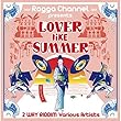 LOVER LIKE SUMMER ~夏の様な二人~2WAY RIDDIM