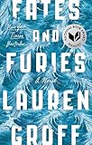 Fates and Furies: A Novel (English Edition)
