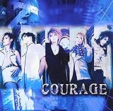 COURAGE