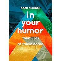 in your humor tour 2023 at 東京ドーム (初回限定盤)(2枚組)(PHOTOBOOK付) [Blu-ray]