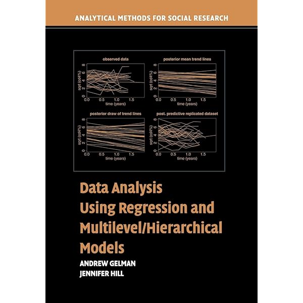 Data Analysis Using Regression And Multilevel Hierarchical Models Gelman Andrew Hill Jennifer 8601419080236 Amazon Com Au Books
