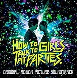 Ost: How to Talk to Girls at P