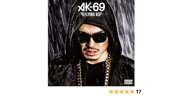 Amazon Flying B 通常盤 Ak 69 Moito Ak 69 Fat Joe J Pop ミュージック Amazon Flying B 通常盤 Ak 69 Moito Ak 69 Fat Joe J Pop ミュージック