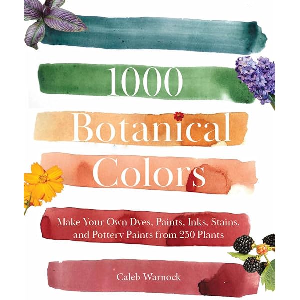 Eco Colour: Botanical Dyes for Beautiful Textiles