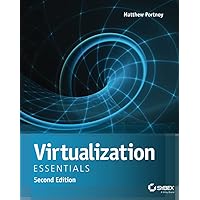Virtualization Essentials, Second Edition
