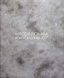 HIROSHI NONAMI PORTFOLIO 1989-2007 (野波浩ポートフォリオ1989-2007)