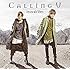 【Amazon.co.jp限定】Calling U(アーティスト盤 / デカジャケット付)
