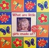 What are little girls made of? PHOTO ALBUM by PUBLICATIONS INTERNATIONAL LTD