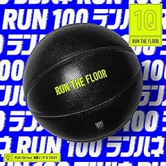 RUN 100 feat. �����~���� & SWAY / RUN THE FLOOR