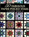 50 Fabulous Paper-Pieced Stars