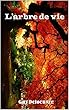 L’arbre de vie (French Edition)