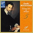 モンテヴェルディ : マドリガーレ集 第5巻 (1605) (Claudio Monteverdi : Il Terzo Libro dei Madrigali ~ 5 / La Fonteverde)[CD]