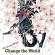 Change the World