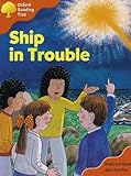 Oxford Reading Tree: Stage 6: More Storybooks C: Ship Trouble