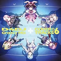 D4DJ Groovy Mix カバートラックス vol.6