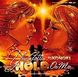 SUGARBITZ SOUNDMIXER 3 YOU GOTTA HOLD ON ME