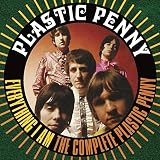 Everything I Am - The Complete Plastic Penny: 3CD Clamshell Boxset