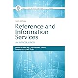 Reference and Information Services: An Introduction