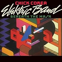 CHICK COREA Beneath The Mask チック・コリア 楽譜 CHICK COREA Beneath The Mask チック・コリア 楽譜 CHICK COREA