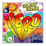 HERO SILENT SIREN