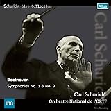 ベートーヴェン: 交響曲第1番ハ長調Op.21、第9番ニ短調「合唱付き」Op.125 (Schuricht Live Collection - Beethoven : Symphonies No.1 & No.9 / Carl Schuricht, 