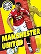 Manchester United F.C. (Inside Professional Soccer)
