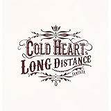 Cold Heart,Long Distance