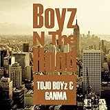 Boyz N The Hood [Explicit]