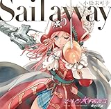 Sail away(�A�j����)