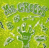 Mr.GREEDY