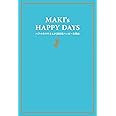 MAKI's HAPPY DAYS ハワイのマキさんが365日ハッピーな理由