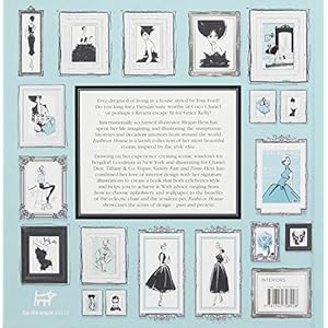 Fashion House: Illustrated Interiors from the Icons of Style