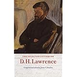 The Selected Letters of D. H. Lawrence (The Cambridge Edition of the Letters of D. H. Lawrence)