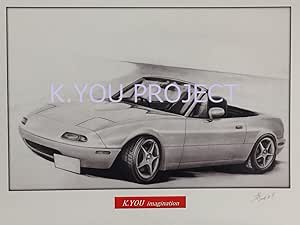 Amazon 名車 旧車 イラスト マツダ ユーノスロードスター 前期 額縁 作者直筆サイン入り ノスタルジックカー 鉛筆画 原画コピー ギフト 車 バイク