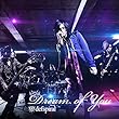 Dream of you (A type:CD＋DVD)