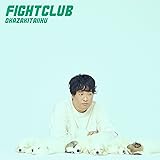 FIGHT CLUB (通常盤)