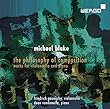 Michael Blake: The Philosophy of Composition