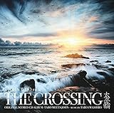 THE CROSSING/Original Scores CD Album