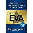 Best-Practice EVA: The Definitive Guide to Measuring and Maximizing Shareholder Value: 875