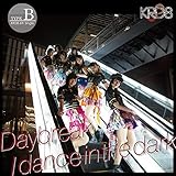 Daybreak/dance in the dark(Type-B)